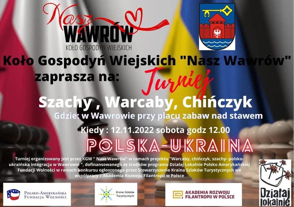Zmieniamy oblicze polskiej wsi: POLSKO-UKRAIŃSKA INTEGRACJA W WAWROWIE